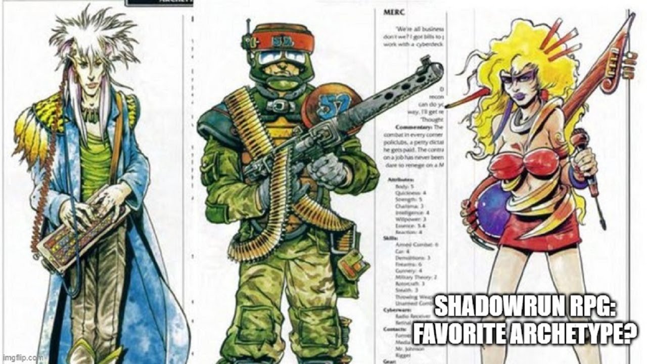 Shadowrun RPG: Favorite Archetype?