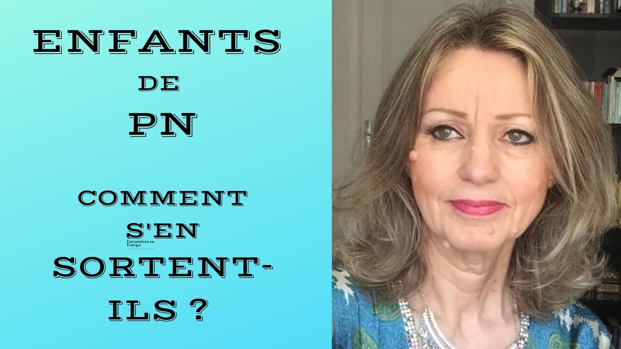 COMMENT L'ENFANT D'UN PN SE CONSTRUIT APRES....