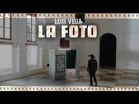 Luis Vega - La Foto (Video Oficial)