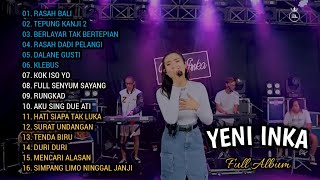 Download lagu YENI INKA - RASAH BALI, TEPUNGKANJI 2 || FULL ALBUM KOPLO TERBARU 2022 mp3 Download lagu YENI INKA - RASAH BALI, TEPUNGKANJI 2 || FULL ALBUM KOPLO TERBARU 2022 mp3