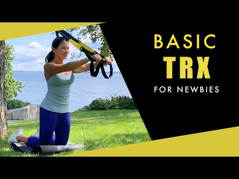 BASIC BEGINNER TRX WORKOUT - A GREAT PLACE TO BEGIN!