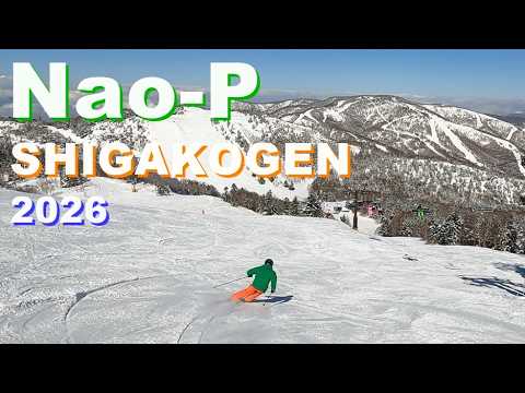魅惑の志賀高原 Nao-P 2026