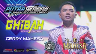 Download lagu GHIBAH - GERRY MAHESA MAHESA MUSIK PUTRA SKAWAN WONOKERTO PEKALONGAN 2025 mp3 Download lagu GHIBAH - GERRY MAHESA MAHESA MUSIK PUTRA SKAWAN WONOKERTO PEKALONGAN 2025 mp3