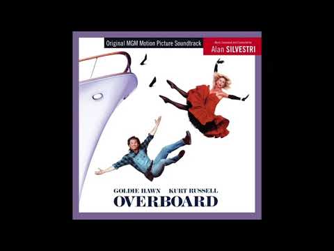 OST Overboard (1987): 01. Main Titles