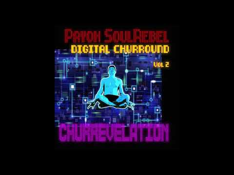 Payoh SoulRebel . Digital Churround Vol 2 Promo Pa Ti.mpg