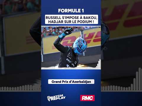 F1 - GP d'Azerbaïdjan : Russell s’impose à Bakou devant Verstappen et Hadjar ! (Comms RMC)