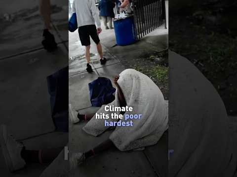 Climate hits the poor hardest