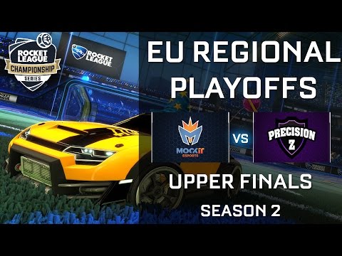 Mock-It Aces vs Precision Z EU Regional Playoffs Upper Finals - RLCS S2