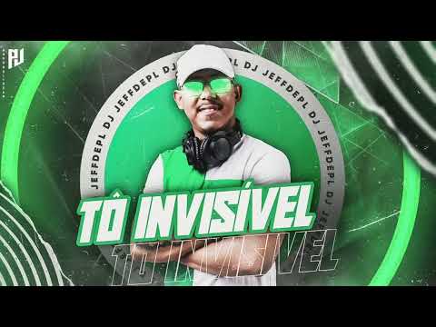 FORROZINHO TOU INVISÍVEL, PROD DJ JEFFDEPL