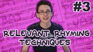 Relevant Rhyming Techniques! A Rap Tutorial w/Mat4yo #3
