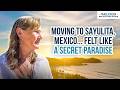Moving to SAYULITA Mexico Changed My Life in Ways I Never Expected
