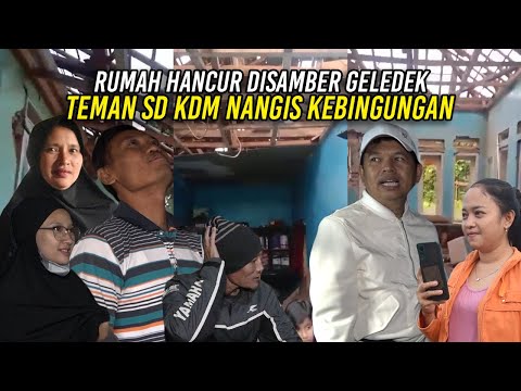 MANG RUSMITA TEMAN SD KANG DEDI MENANGIS KEBINGUNGAN | RUMAHNYA HANCUR DISAMBAR PETIR
