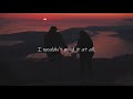 I Wouldn't Mind - He Is We (Piano Acoustic Cover) lyrics