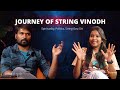 Journalists Unplugged with SMaRT member - String Vinodh