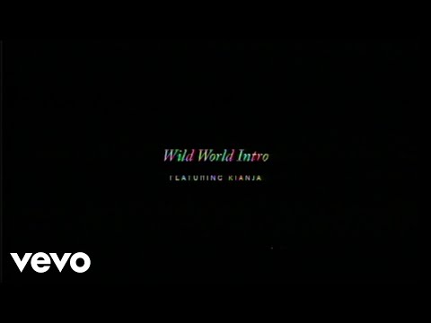 Video thumbnail for Wild World (Intro)