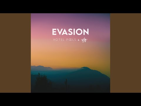 Evasion (feat. VIQ)