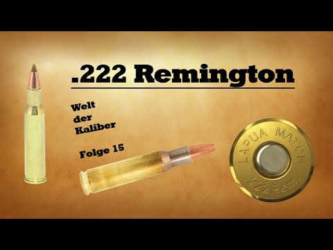 .222 Remington - World of Calibers, Episode 15