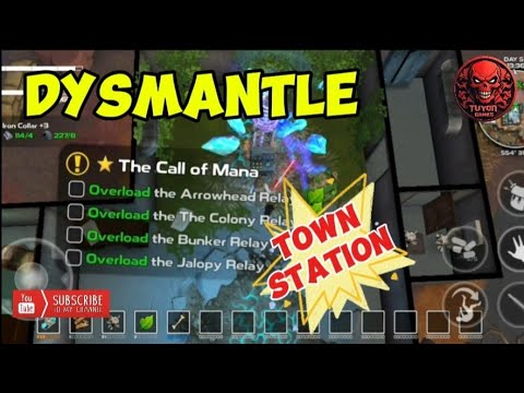 Dysmantle | The Call of Mana | Investigate Town Station | Complete quest