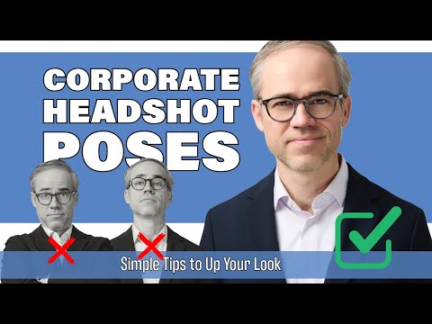 Simple Corporate Headshot Posing for Everyone!