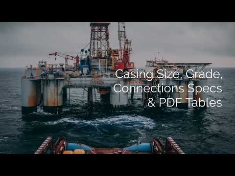 Casing Pipe In Oilfield Guide & SPECs PDF Tables - Drilling Manual