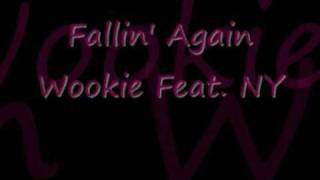 Wookie Feat NY - Fallin Again (FUNKY HOUSE)