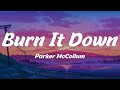 Burn It Down Parker McCollum Lyrics
