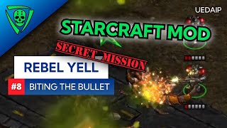UEDAIP StarCraft - Rebel Yell - Biting the Bullet