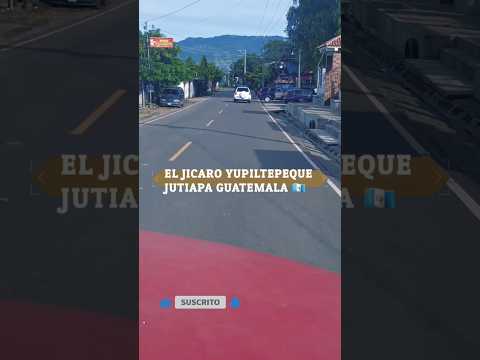 recorrido por el jicaro yupiltepeque jutiapa Guatemala #Guatemala # jutiapa #recorridos #viajes