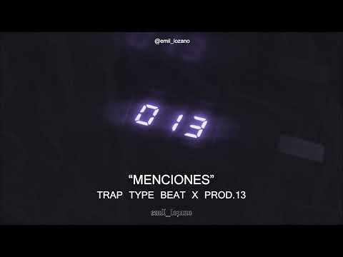 "MENCIONES" || LUCHO SSJ x KiD ASTRO || DARK/MELODIC TRAP TYPE BEAT || PROD.13