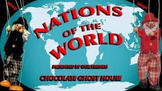 The Updated Nations of the World(Yakko's World 2.0)by Chocolate Ghost House & Animaniacs