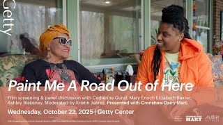 Paint Me a Road Out of Here: Catherine Gund, Mary Enoch Elizabeth Baxter, & Ashley Blakeney at GRI