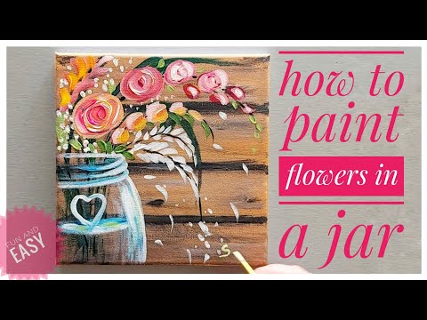 How to paint flowers in a jar