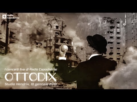 I CONCERTI LIVE DI RADIO CAPODISTRIA - OTTODIX