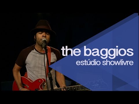 "Sem condição" - The Baggios no Estúdio Showlivre 2015