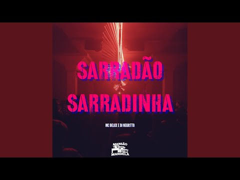 Sarradão Sarradinha