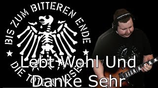 Die Toten Hosen - Lebt Wohl Und Danke Sehr (Cover)