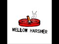 Mellow Harsher Live Comp 2011 2024