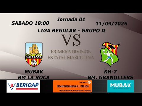 MUBAK BM LA ROCA vs KH-7 BM. GRANOLLERS