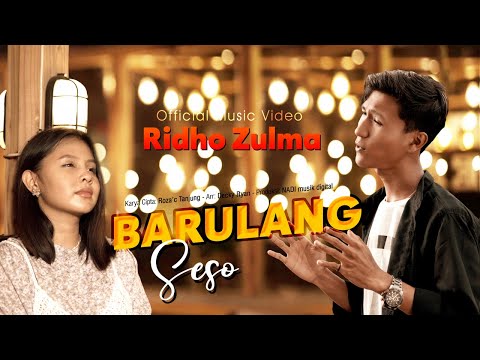 Ridho Zulma - Barulang Seso (Official Music Video)