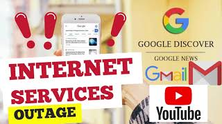 Users suffer from multiple internet Service Outage || Google Discover, Gmail, Google Maps & YouTube