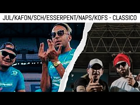 Jul x Kafon x Sch x Esserpent x Naps x Kofs - Classico