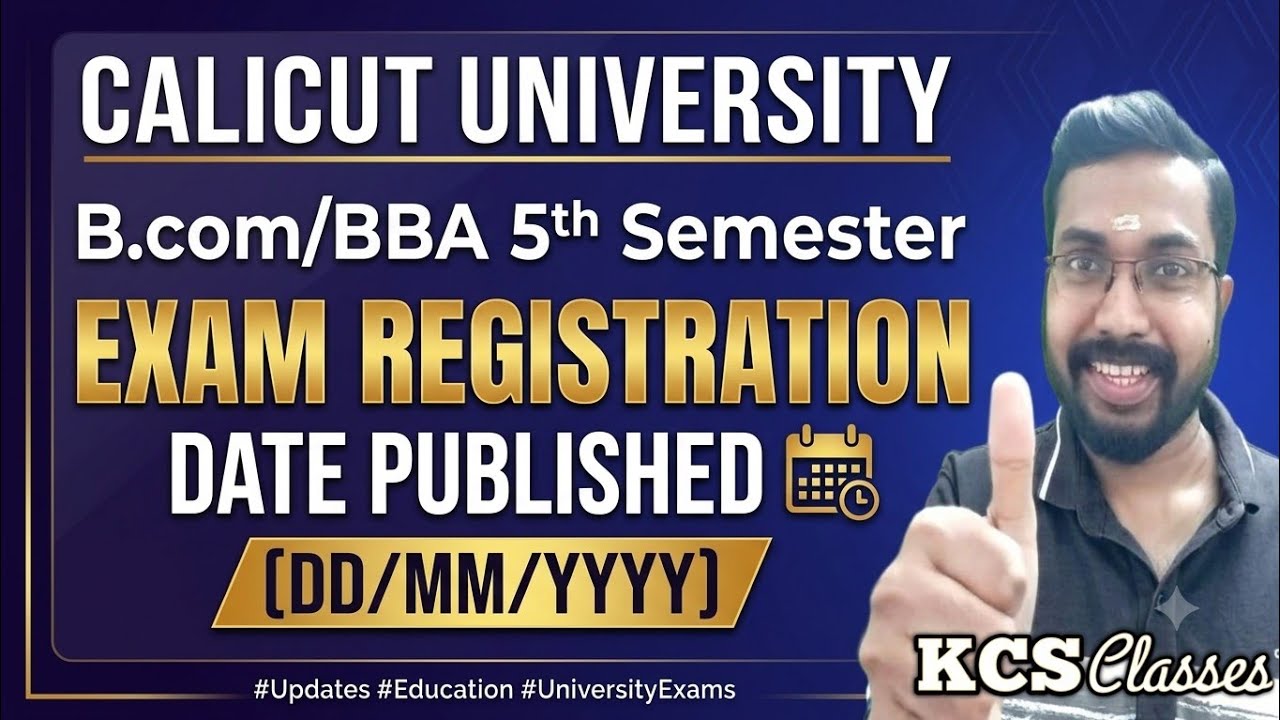Calicut University B.com/BBA 5th Semester Exam Registration Date Published 🔥