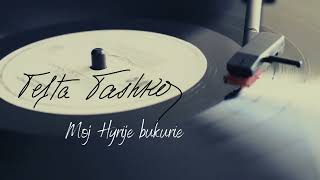 Tefta Tashko Koço - Moj Hyjrie Bukurie