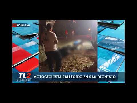 Motociclista fallecido en San Dionisio, Usulután 