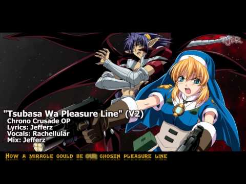 [TYER] Chrno Crusade OP - Tsubasa Wa Pleasure Line (English Cover) (feat. Rachellular)  (V2)