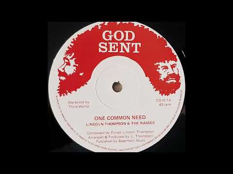 LINCOLN THOMPSON & THE RASSES - One Common Need [1982]