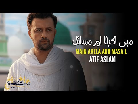 Main Akela Aur Masail Beshumaar | Atif Aslam | Ai Vocals