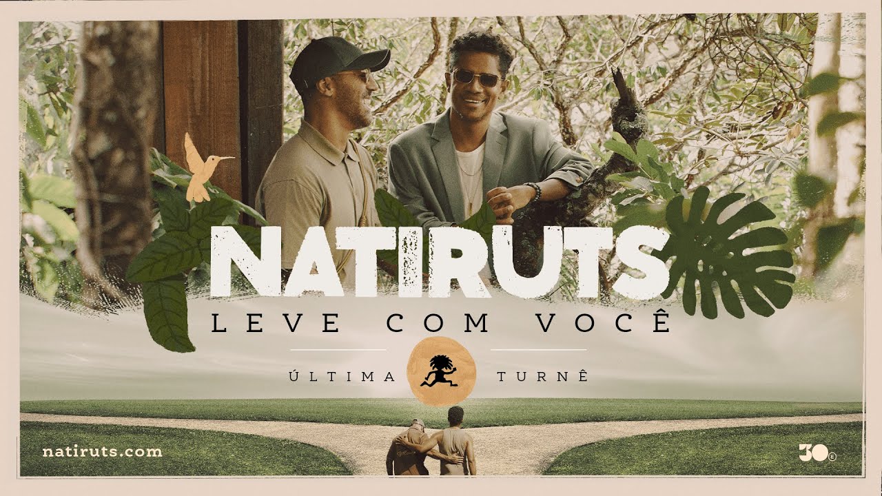 Leve com Você | A última turnê de Natiruts