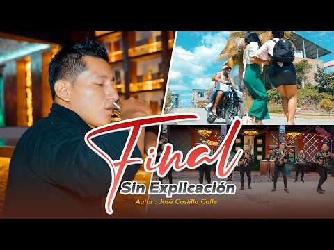 Final Sin Explicación - Los Chavalillos Sensuales / Video Oficial