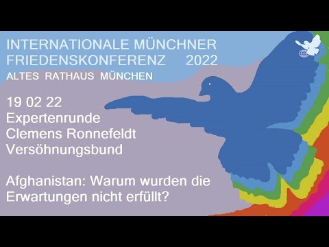 Friedenskonferenz 19 02 22 / 7. Teil  / Clemens Ronnefeldt / Afghanistan